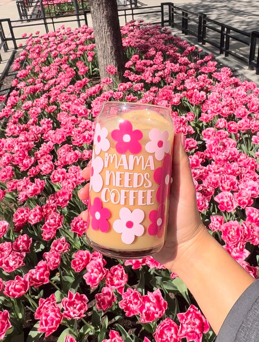 Mama Needs Coffee
