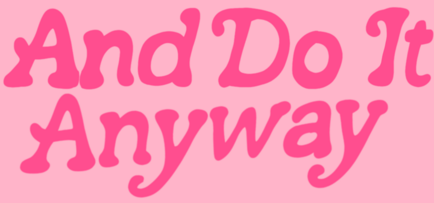 And Do It Anyway Gift Card